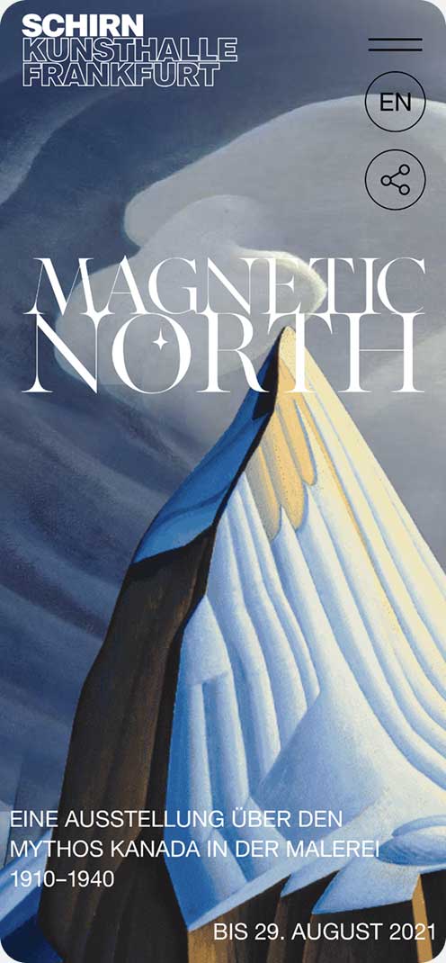 Plakat zur Ausstellung "Magnetic North" über kanadische Malerei von 1900-1940 in der Schirn Kunsthalle Frankfurt.